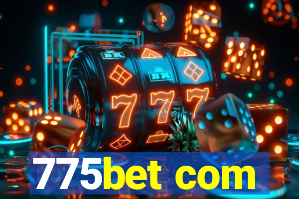 775bet com